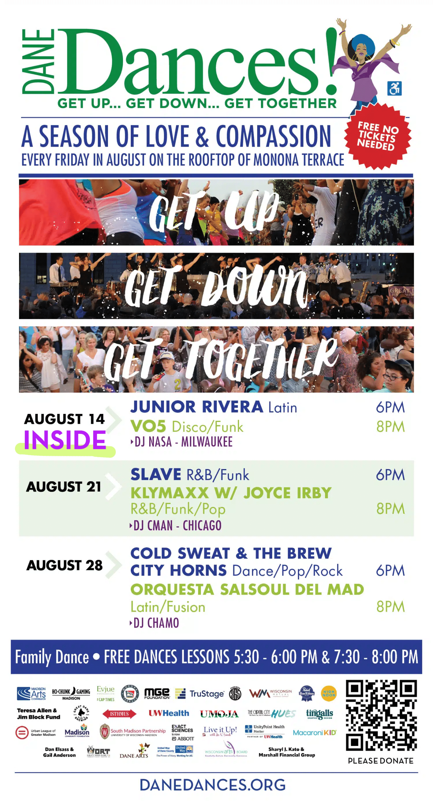 Dane Dances Schedule. Held inside on August 14.